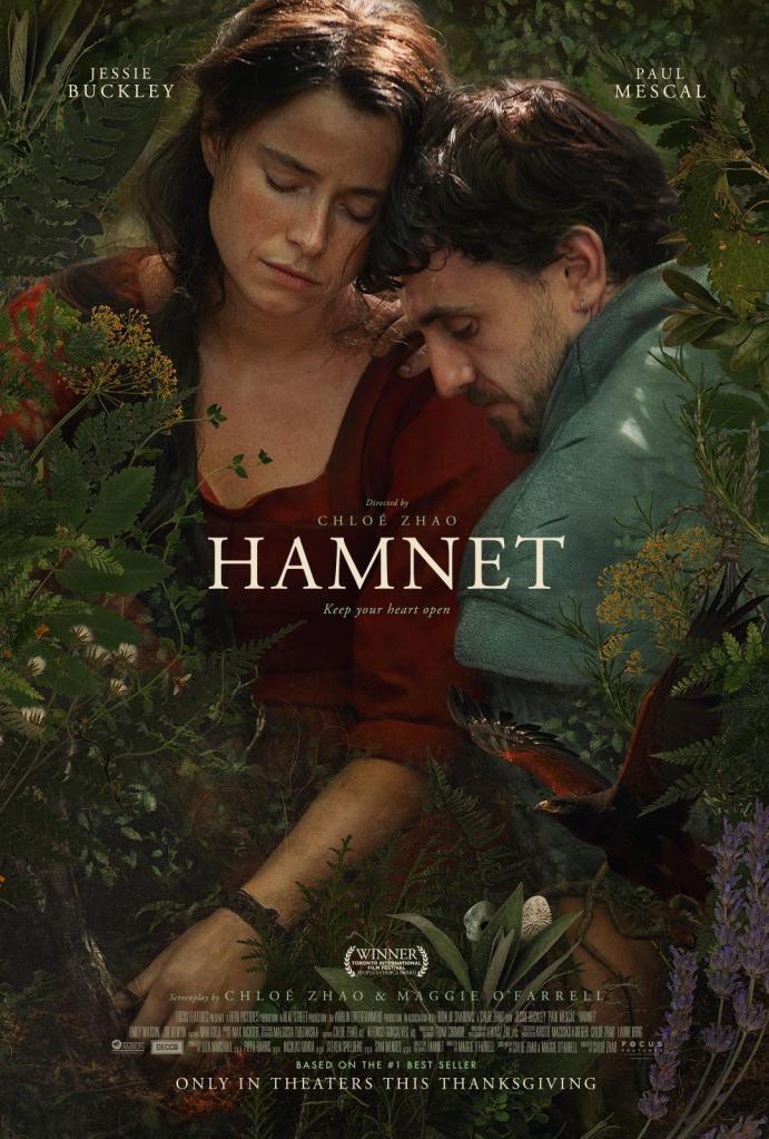 Movie poster for Hamnet, featuring two people embracing closely amid lush green foliage and wildflowers. The title “HAMNET” appears prominently in the center, with Jessie Buckley, Paul Mescal, and director Chloé Zhao credited above it.